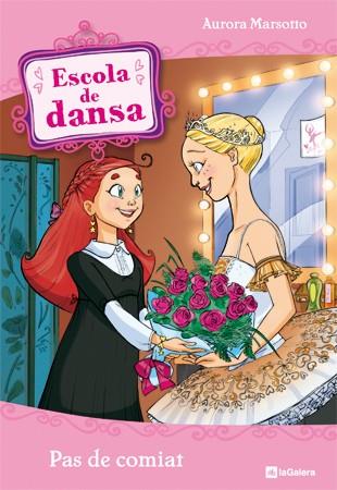 ESCOLA DE DANSA 10 PAS DE COMIAT | 9788424637712 | MARSOTTO, AURORA | Llibreria Online de Vilafranca del Penedès | Comprar llibres en català