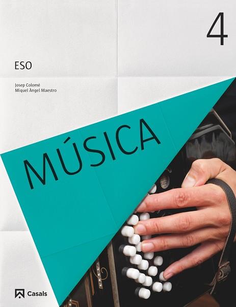 MÚSICA 4 ESO (2016) | 9788421861042 | COLOMÉ SOMOZA, JOSEP/MAESTRO RECHE, MIGUEL ÁNGEL | Llibreria Online de Vilafranca del Penedès | Comprar llibres en català