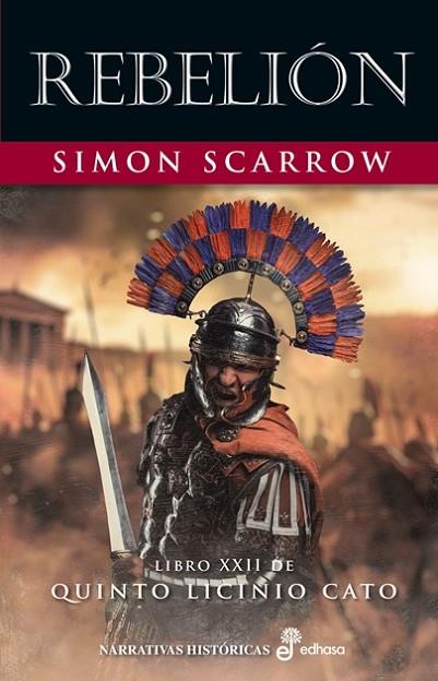 REBELIÓN | 9788435064361 | SCARROW, SIMON | Llibreria L'Odissea - Libreria Online de Vilafranca del Penedès - Comprar libros