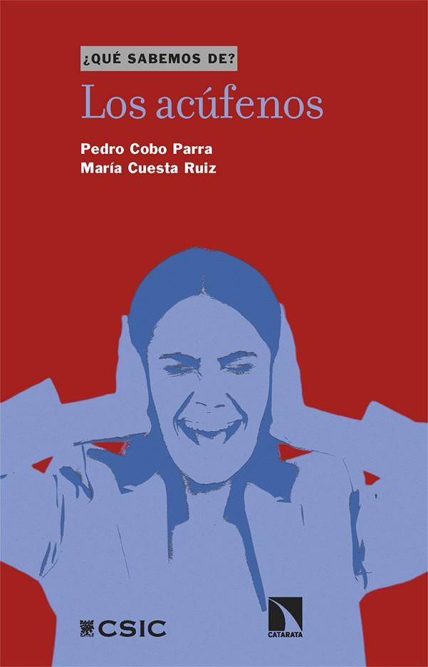 LOS ACÚFENOS | 9788410671225 | COBO PARRA, PEDRO/CUESTA RUIZ, MARÍA | Llibreria Online de Vilafranca del Penedès | Comprar llibres en català