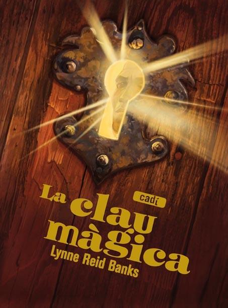 LA CLAU MAGICA | 9788447440429 | REID BANKS, LYNNE | Llibreria Online de Vilafranca del Penedès | Comprar llibres en català