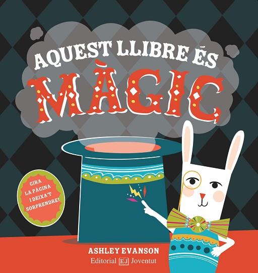 AQUEST LLIBRE ÉS MÀGIC | 9788426145246 | EVANSON, ASHLEY  | Llibreria Online de Vilafranca del Penedès | Comprar llibres en català