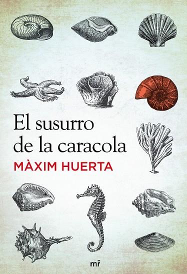 EL SUSURRO DE LA CARACOLA | 9788427037212 | HUERTA, MAXIM | Llibreria Online de Vilafranca del Penedès | Comprar llibres en català