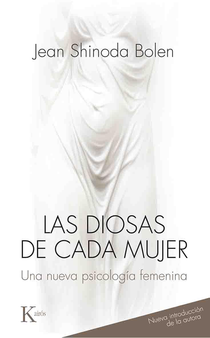 LAS DIOSAS DE CADA MUJER | 9788499884813 | BOLEN, JEAN SHINODA | Llibreria Online de Vilafranca del Penedès | Comprar llibres en català