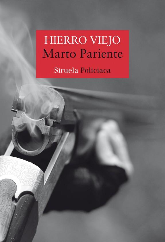 HIERRO VIEJO | 9788419942715 | PARIENTE, MARTO | Llibreria Online de Vilafranca del Penedès | Comprar llibres en català