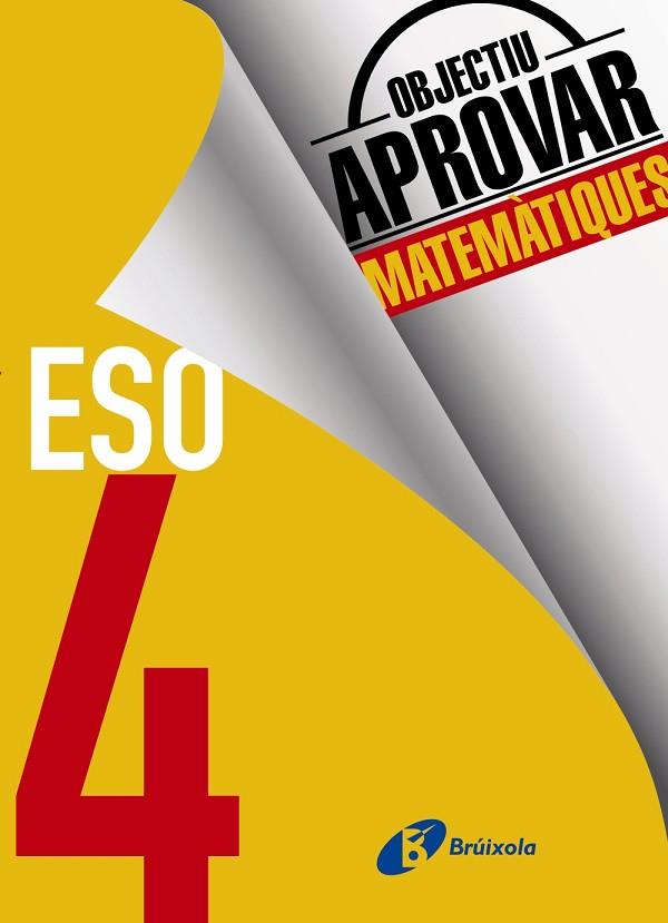 OBJECTIU APROVAR MATEMÀTIQUES 4 ESO | 9788499062228 | ROIG COMPANY, ALBERT | Llibreria Online de Vilafranca del Penedès | Comprar llibres en català