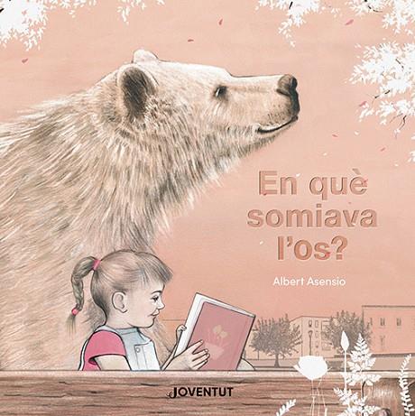 EN QUÈ SOMIAVA L'OS ? | 9788426148605 | ASENSIO NAVARRO, ALBERT | Llibreria Online de Vilafranca del Penedès | Comprar llibres en català