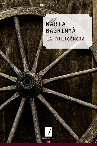 LA DILIGÈNCIA | 9788413562445 | MAGRINYÀ MASDÉU, MARTA | Llibreria Online de Vilafranca del Penedès | Comprar llibres en català