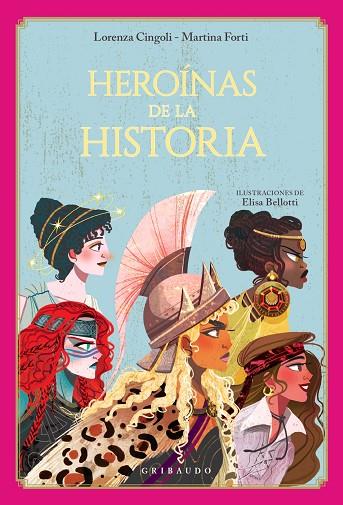 HEROÍNAS DE LA HISTORIA | 9788412763188 | CINGOLI, LORENZA/FORTI, MARTINA | Llibreria Online de Vilafranca del Penedès | Comprar llibres en català