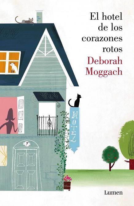 EL HOTEL DE LOS CORAZONES ROTOS | 9788426422224 | MOGGACH, DEBORAH | Llibreria L'Odissea - Libreria Online de Vilafranca del Penedès - Comprar libros