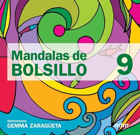 MANDALAS DE BOLSILLO 9 | 9788496697713 | ZARAGUETA, GEMMA | Llibreria L'Odissea - Libreria Online de Vilafranca del Penedès - Comprar libros