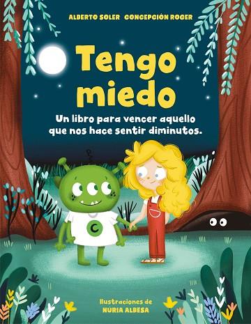 TENGO MIEDO | 9788418054273 | SOLER, ALBERTO/ROGER, CONCEPCIÓN | Llibreria L'Odissea - Libreria Online de Vilafranca del Penedès - Comprar libros