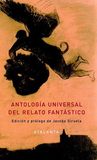 ANTOLOGÍA UNIVERSAL DEL RELATO FANTÁSTICO | 9788494094163 | AAVV | Llibreria Online de Vilafranca del Penedès | Comprar llibres en català