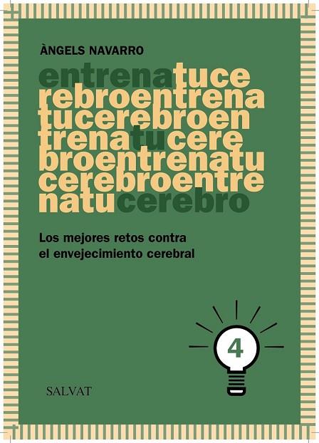 ENTRENA TU CEREBRO, 4 | 9788469601846 | NAVARRO, ÀNGELS | Llibreria Online de Vilafranca del Penedès | Comprar llibres en català