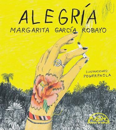 ALEGRÍA | 9788483933510 | GARCÍA ROBAYO, MARGARITA | Llibreria Online de Vilafranca del Penedès | Comprar llibres en català