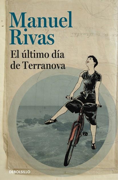 EL ÚLTIMO DÍA DE TERRANOVA | 9788466331364 | RIVAS, MANUEL | Llibreria L'Odissea - Libreria Online de Vilafranca del Penedès - Comprar libros