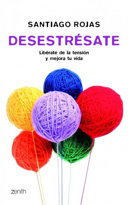 DESESTRÉSATE | 9788408008385 | ROJAS, SANTIAGO | Llibreria Online de Vilafranca del Penedès | Comprar llibres en català