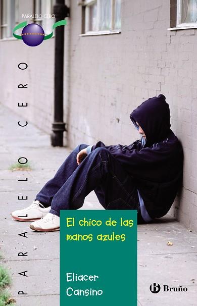 EL CHICO DE LAS MANOS AZULES | 9788421679166 | CANSINO, ELIACER | Llibreria Online de Vilafranca del Penedès | Comprar llibres en català