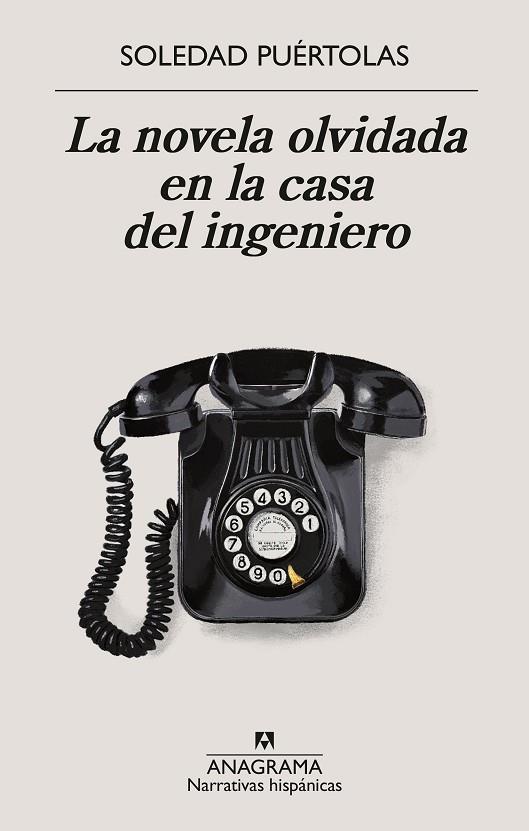 LA NOVELA OLVIDADA EN LA CASA DEL INGENIERO | 9788433924339 | PUÉRTOLAS, SOLEDAD | Llibreria Online de Vilafranca del Penedès | Comprar llibres en català