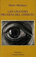 LAS GRANDES PRUEBAS DEL ESPIRITU | 9788472230828 | HERNI MICHAUX | Llibreria Online de Vilafranca del Penedès | Comprar llibres en català