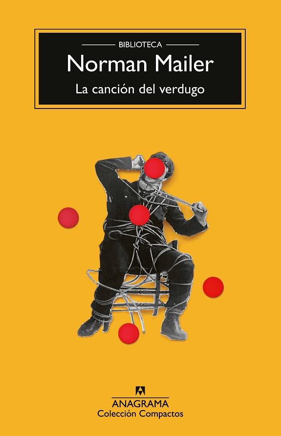 LA CANCIÓN DEL VERDUGO | 9788433927156 | MAILER, NORMAN | Llibreria Online de Vilafranca del Penedès | Comprar llibres en català