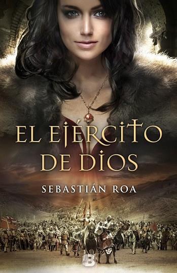 EL EJÉRCITO DE DIOS | 9788466656153 | ROA, SEBASTIÁN | Llibreria L'Odissea - Libreria Online de Vilafranca del Penedès - Comprar libros