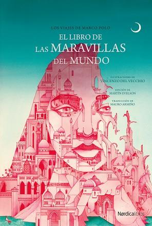 EL LIBRO DE LAS MARAVILLAS DEL MUNDO | 9788410200067 | POLO, MARCO | Llibreria L'Odissea - Libreria Online de Vilafranca del Penedès - Comprar libros