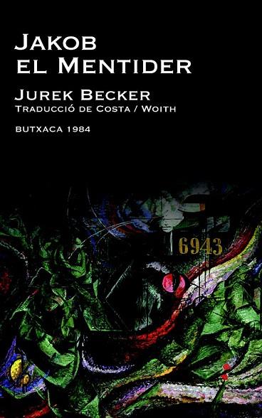 JAKOB EL MENTIDER | 9788415091004 | BECKER, JUREK | Llibreria Online de Vilafranca del Penedès | Comprar llibres en català