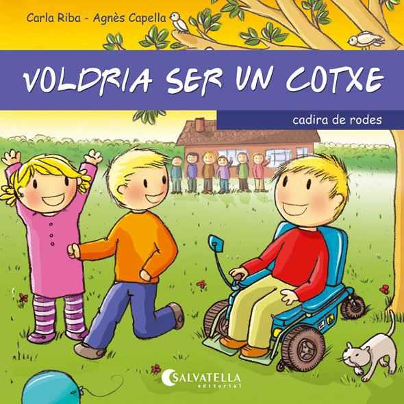 VOLDRIA SER UN COTXE | 9788484127918 | RIBA PELAGHI, CARLA | Llibreria Online de Vilafranca del Penedès | Comprar llibres en català