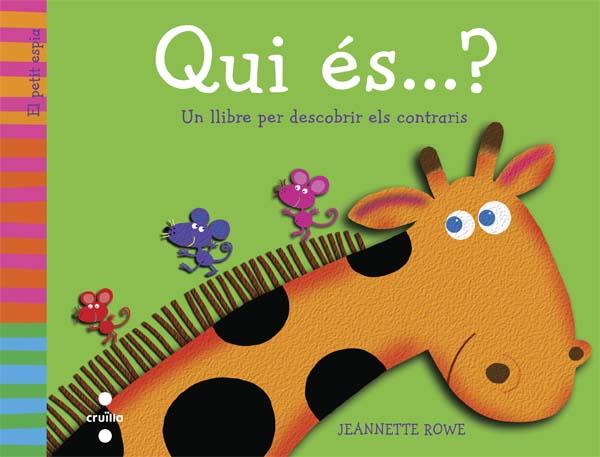 QUI ÉS ? | 9788466138666 | ROWE, JEANETTE | Llibreria Online de Vilafranca del Penedès | Comprar llibres en català