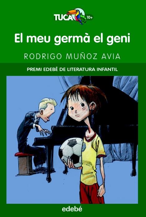 EL MEU GERMA EL GENI | 9788423692361 | MUÑOZ RODRIGO | Llibreria Online de Vilafranca del Penedès | Comprar llibres en català