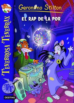 EL RAP DE LA POR | 9788415790891 | STILTON, GERONIMO | Llibreria L'Odissea - Libreria Online de Vilafranca del Penedès - Comprar libros