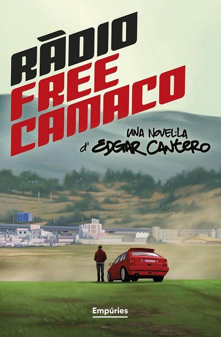 RÀDIO FREE CAMACO | 9788419729361 | CANTERO, EDGAR | Llibreria Online de Vilafranca del Penedès | Comprar llibres en català