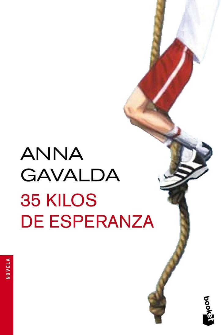 35 KILOS DE ESPERANZA | 9788432224324 | GAVALDA, ANNA | Llibreria Online de Vilafranca del Penedès | Comprar llibres en català