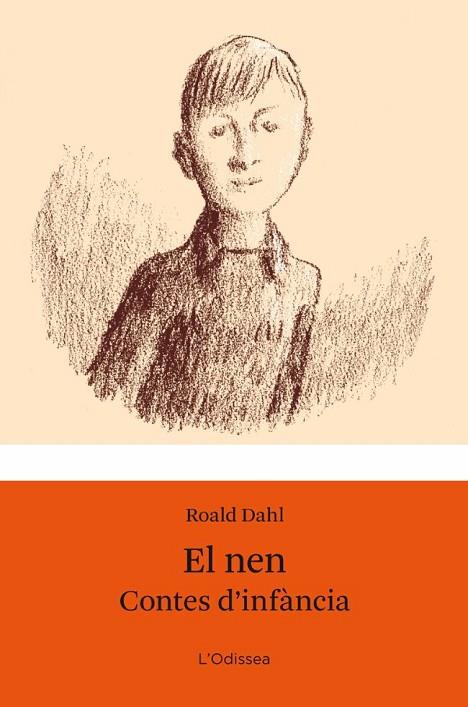 EL NEN CONTES D'INFANCIA | 9788499322940 | DAHL, ROALD | Llibreria Online de Vilafranca del Penedès | Comprar llibres en català