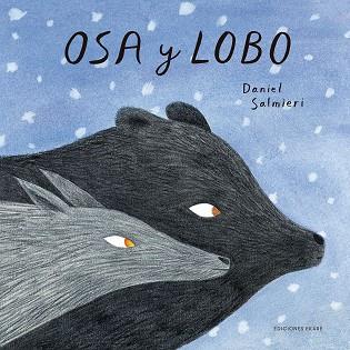 OSA Y LOBO | 9788494890000 | SALMIERI, DANIEL | Llibreria Online de Vilafranca del Penedès | Comprar llibres en català