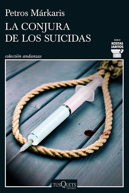 LA CONJURA DE LOS SUICIDAS | 9788411072748 | MÁRKARIS, PETROS | Llibreria L'Odissea - Libreria Online de Vilafranca del Penedès - Comprar libros