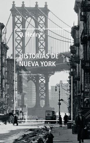HISTORIAS DE NUEVA YORK | 9788417651954 | HENRY, O | Llibreria L'Odissea - Libreria Online de Vilafranca del Penedès - Comprar libros
