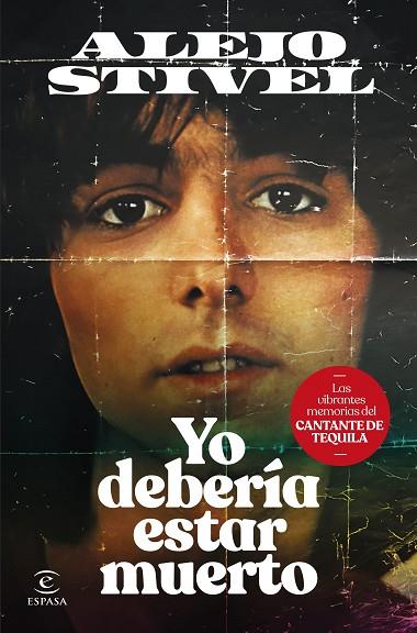 YO DEBERÍA ESTAR MUERTO | 9788467072549 | STIVEL, ALEJO | Llibreria Online de Vilafranca del Penedès | Comprar llibres en català