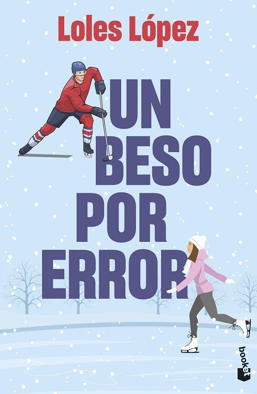 UN BESO POR ERROR | 9788408275619 | LOPEZ, LOLES | Llibreria Online de Vilafranca del Penedès | Comprar llibres en català