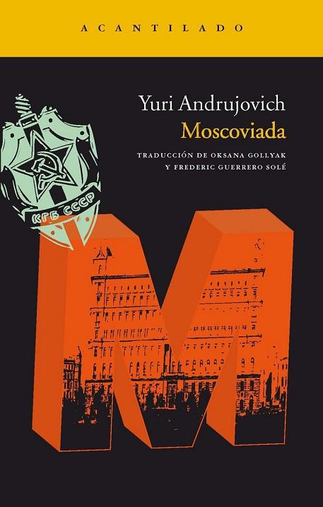 MOSCOVIADA | 9788492649815 | ANDRUJOVICH, YURI | Llibreria Online de Vilafranca del Penedès | Comprar llibres en català