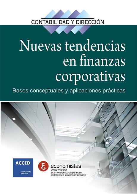 NUEVAS TENDENCIAS EN FINANZAS CORPORATIVAS | 9788415735069 | ACCID | Llibreria Online de Vilafranca del Penedès | Comprar llibres en català