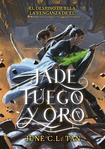 JADE FUEGO Y ORO | 9788410020344 | C.L. TAN, JUNE | Llibreria Online de Vilafranca del Penedès | Comprar llibres en català