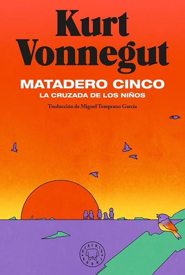 MATADERO CINCO | 9788418187742 | VONNEGUT, KURT | Llibreria L'Odissea - Libreria Online de Vilafranca del Penedès - Comprar libros