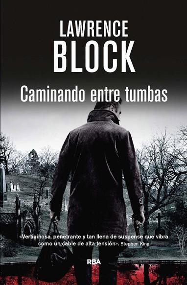 CAMINANDO ENTRE TUMBAS | 9788490561263 | BLOCK , LAWRENCE | Llibreria Online de Vilafranca del Penedès | Comprar llibres en català