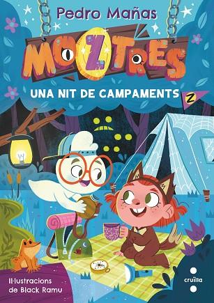 MOZTRES 3 UNA NIT DE CAMPAMENTS | 9788466156417 | MAÑAS ROMERO, PEDRO | Llibreria Online de Vilafranca del Penedès | Comprar llibres en català