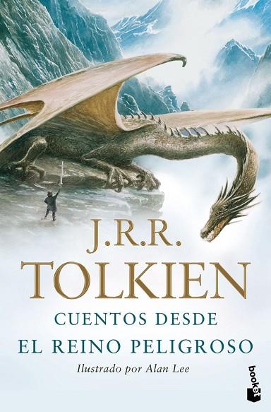 CUENTOS DESDE EL REINO PELIGROSO | 9788445077870 | TOLKIEN, J R R | Llibreria L'Odissea - Libreria Online de Vilafranca del Penedès - Comprar libros