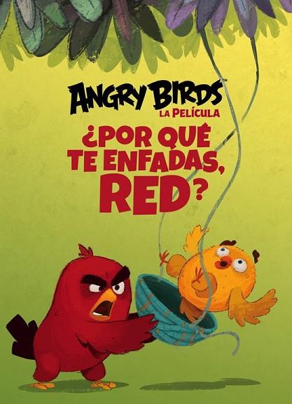 ANGRY BIRDS LA PELICULA POR QUÉ TE ENFADAS RED | 9788448846008 | AA. VV. | Llibreria Online de Vilafranca del Penedès | Comprar llibres en català