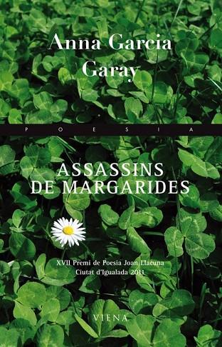 ASSASSINS DE MARGARIDES | 9788483306895 | GARCIA GARAY, ANNA | Llibreria Online de Vilafranca del Penedès | Comprar llibres en català