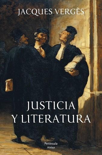 JUSTICIA Y LITERATURA | 9788499421766 | VERGES, JACQUES | Llibreria Online de Vilafranca del Penedès | Comprar llibres en català